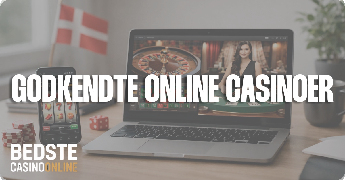 Godkendte online casinoer