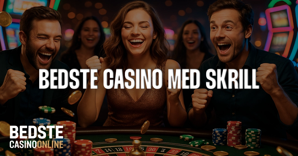 Casino med Skrill